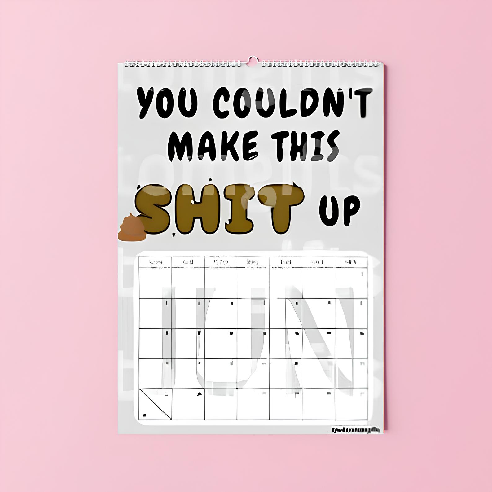 F*ck It, It's 2025 Calendar