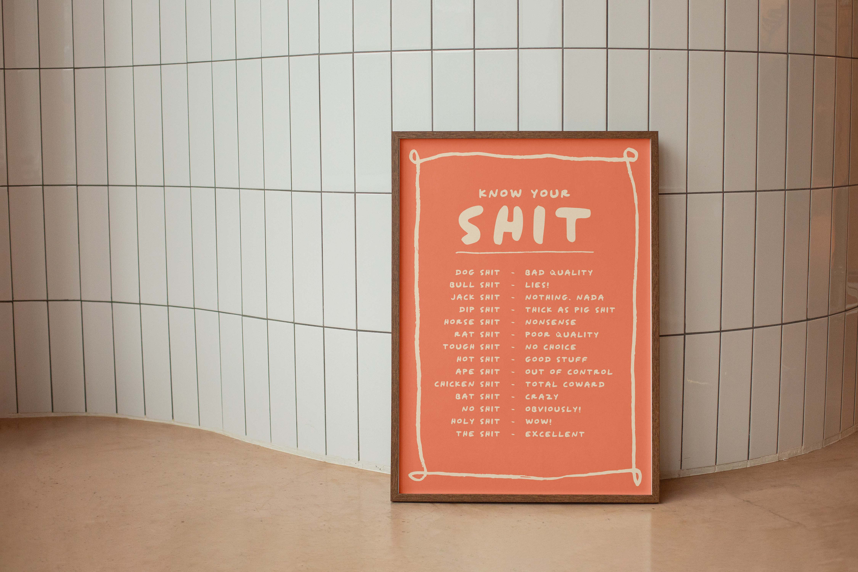 ✨Know Your Sh*t Print - Funny & Stylish Wall Art✨
