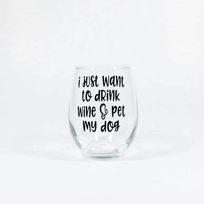 Funny Wine Glass for Animal Lover