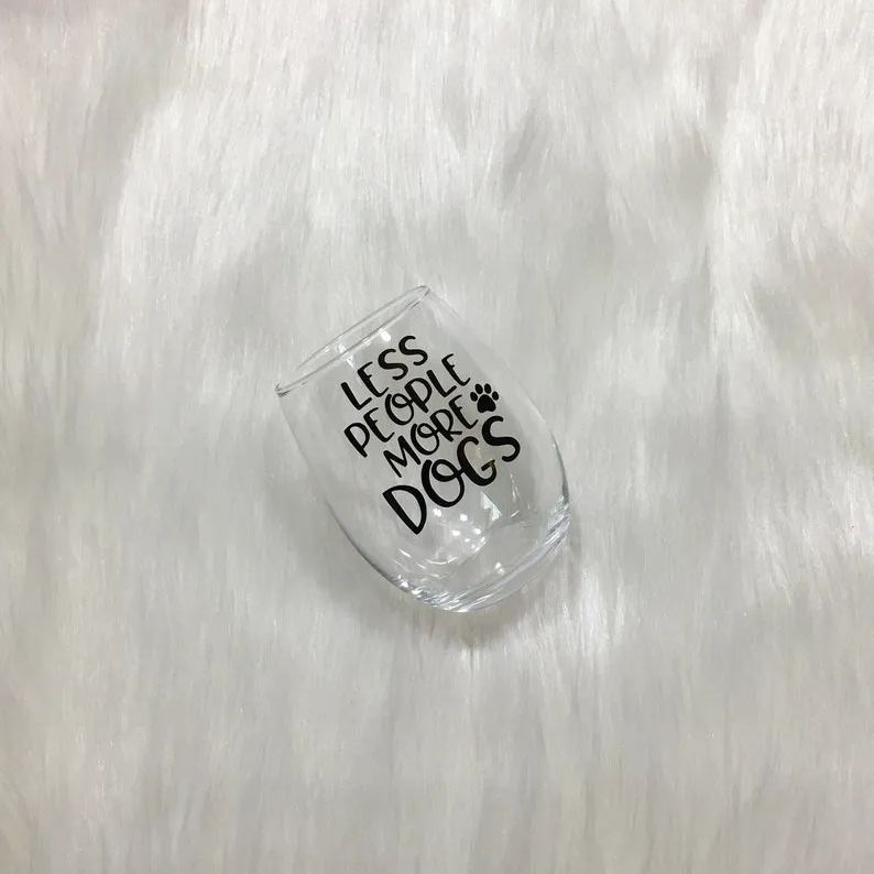 Funny Wine Glass for Animal Lover