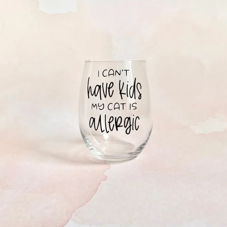 Funny Wine Glass for Animal Lover