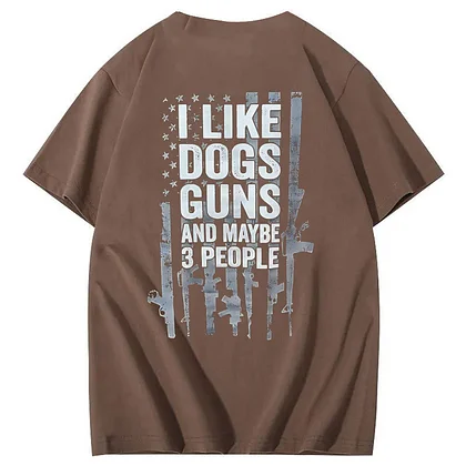 I Like Dogs Guns And Maybe 3 People Pattern Print T-Shirt