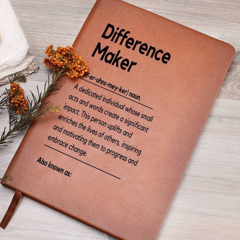 Difference Maker Journal
