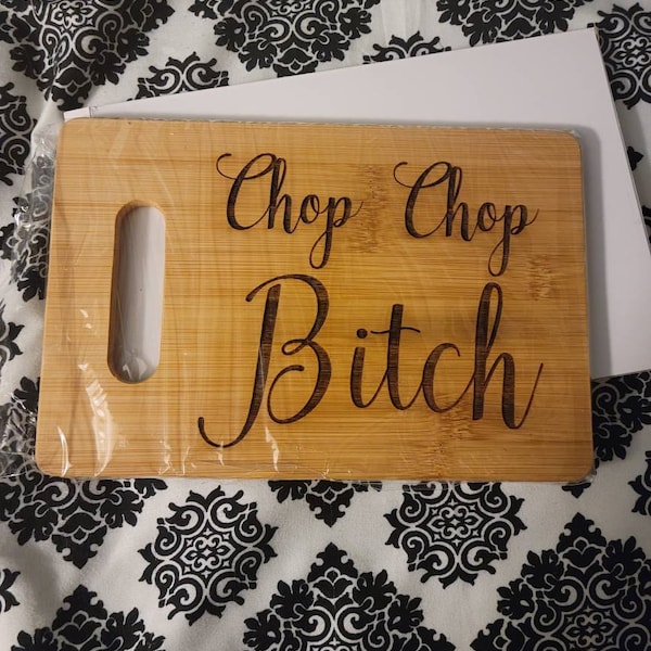 🎁Chop Chop Bitch | Funny Cutting Board🤣