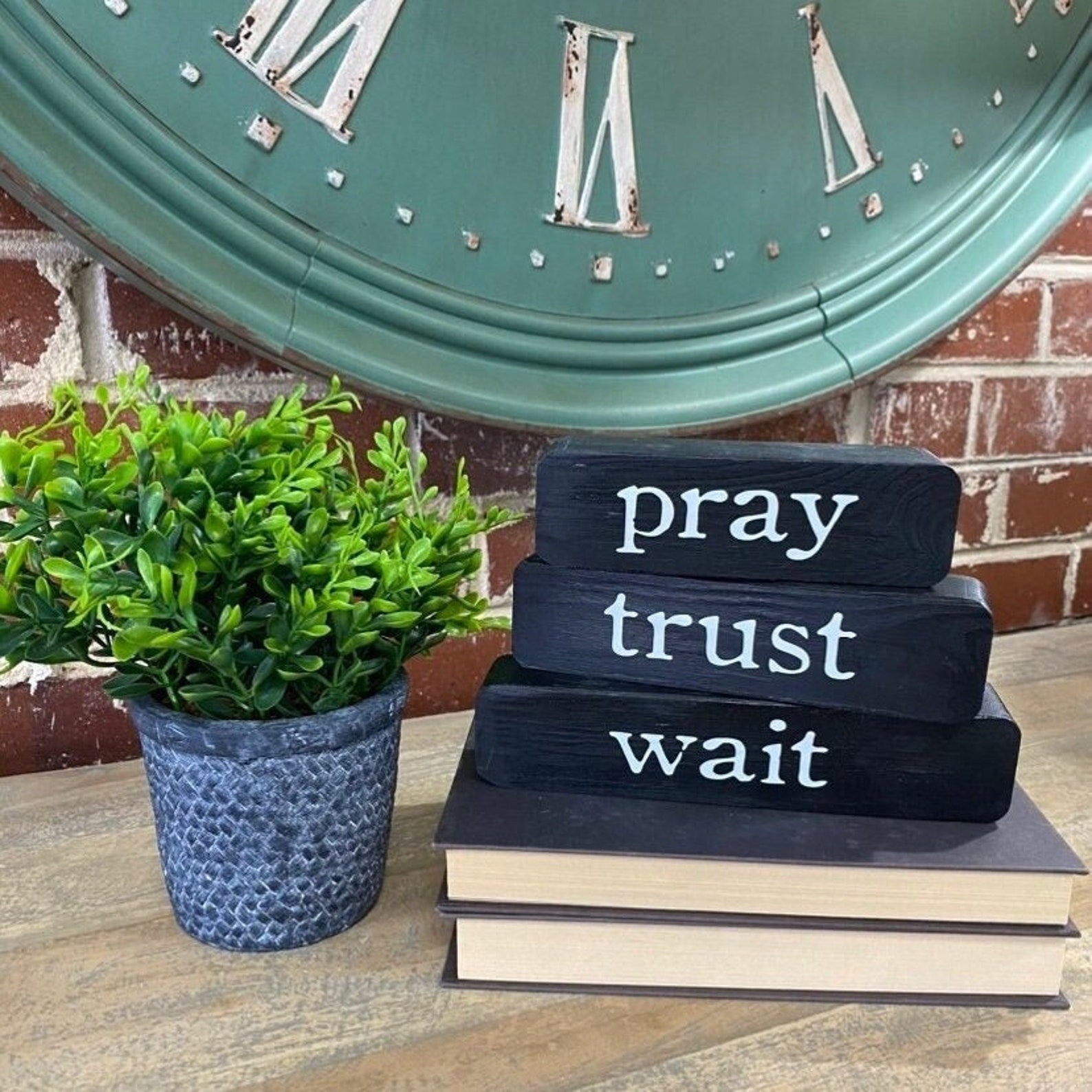 Pray Trust Wait Shelf Sitter
