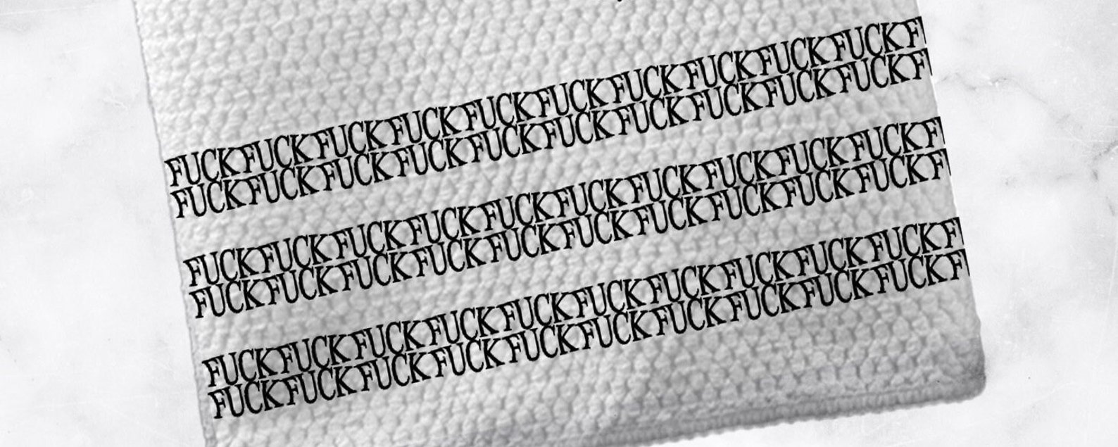 Sh*t Da*n F**k Kitchen Tea Towel