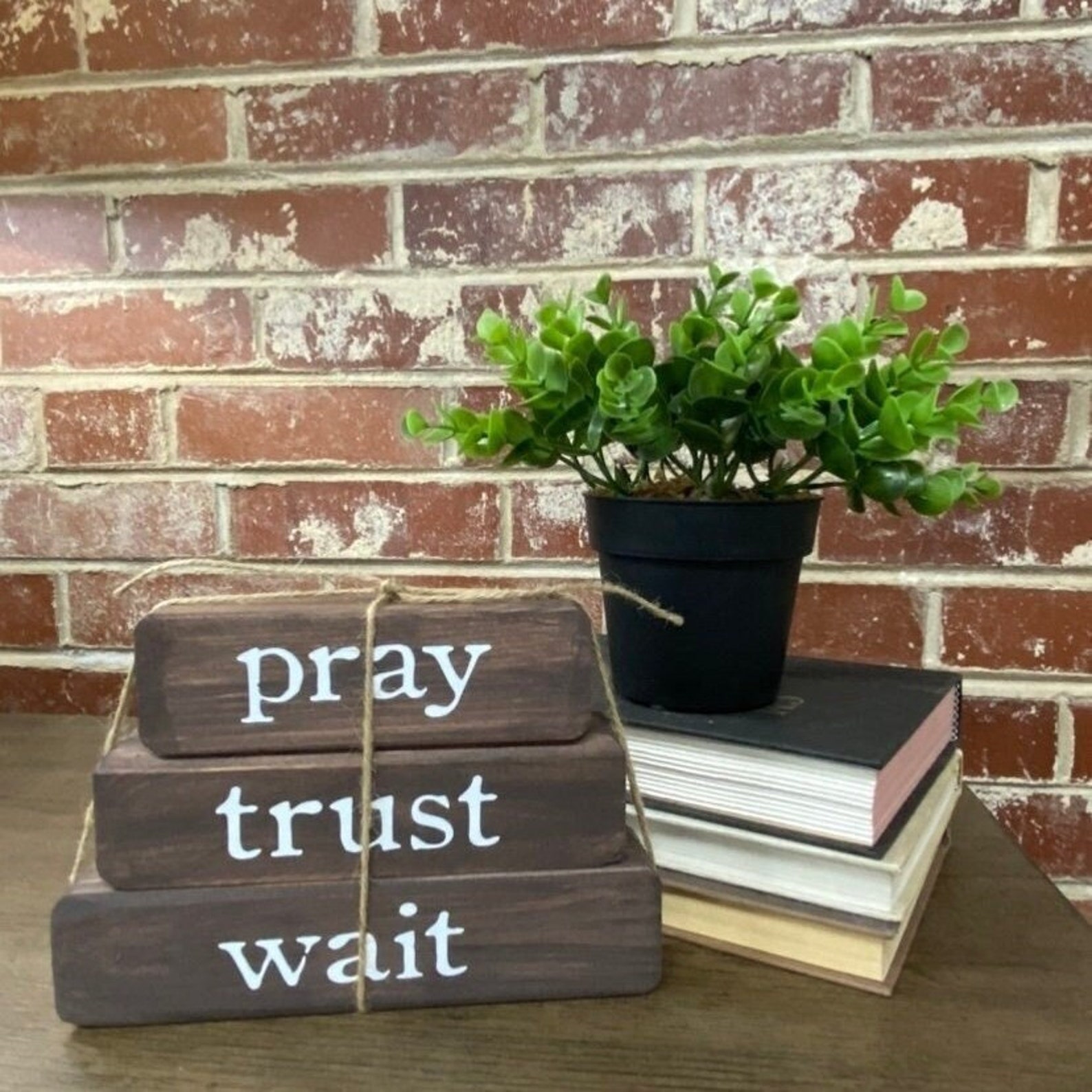 Pray Trust Wait Shelf Sitter