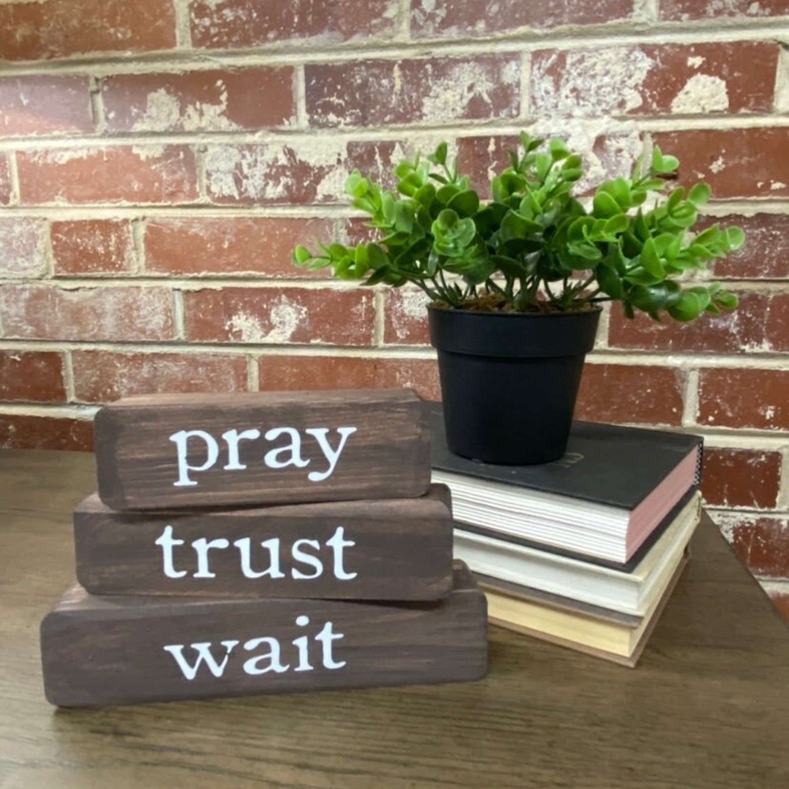 Pray Trust Wait Shelf Sitter