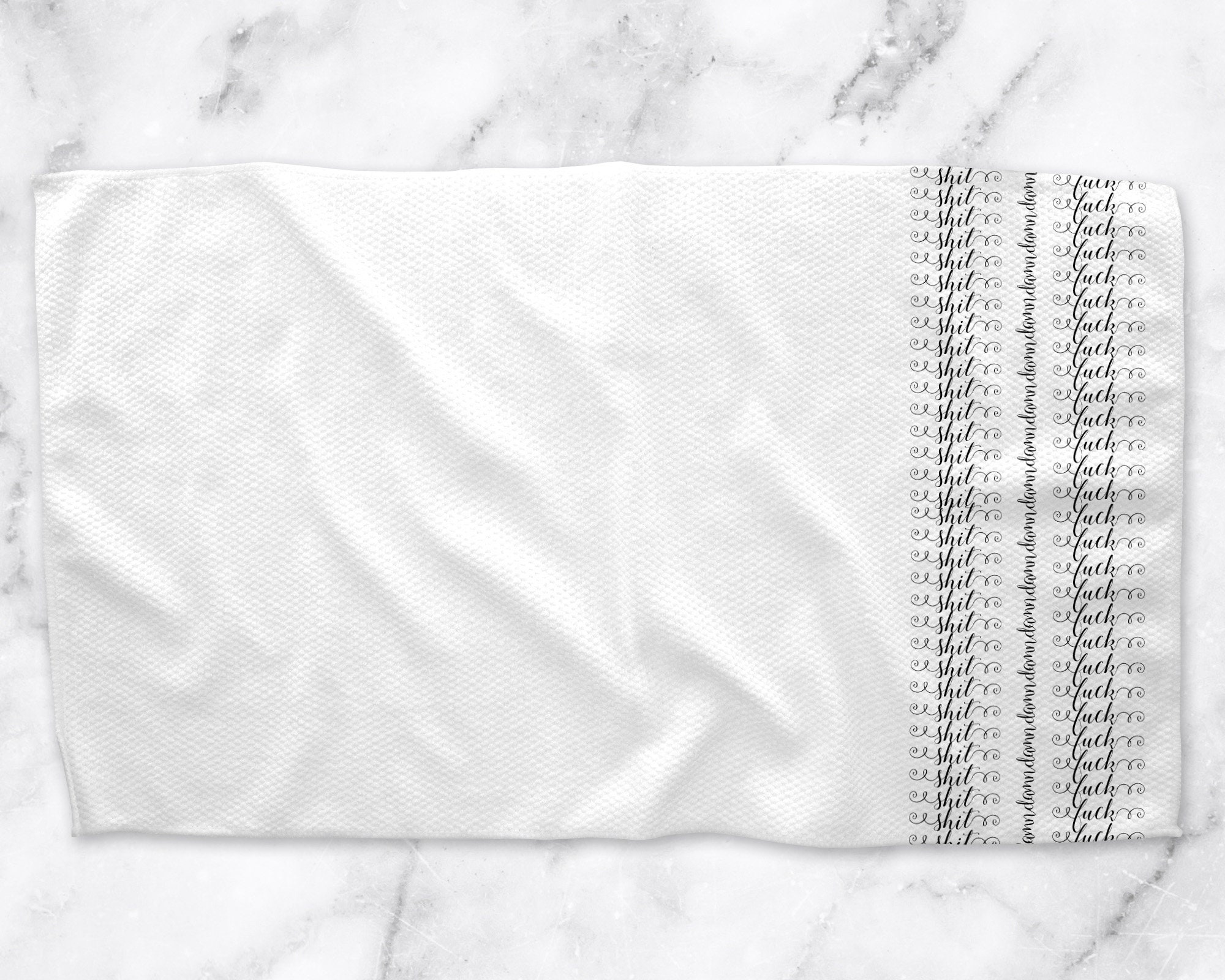 Sh*t Da*n F**k Kitchen Tea Towel