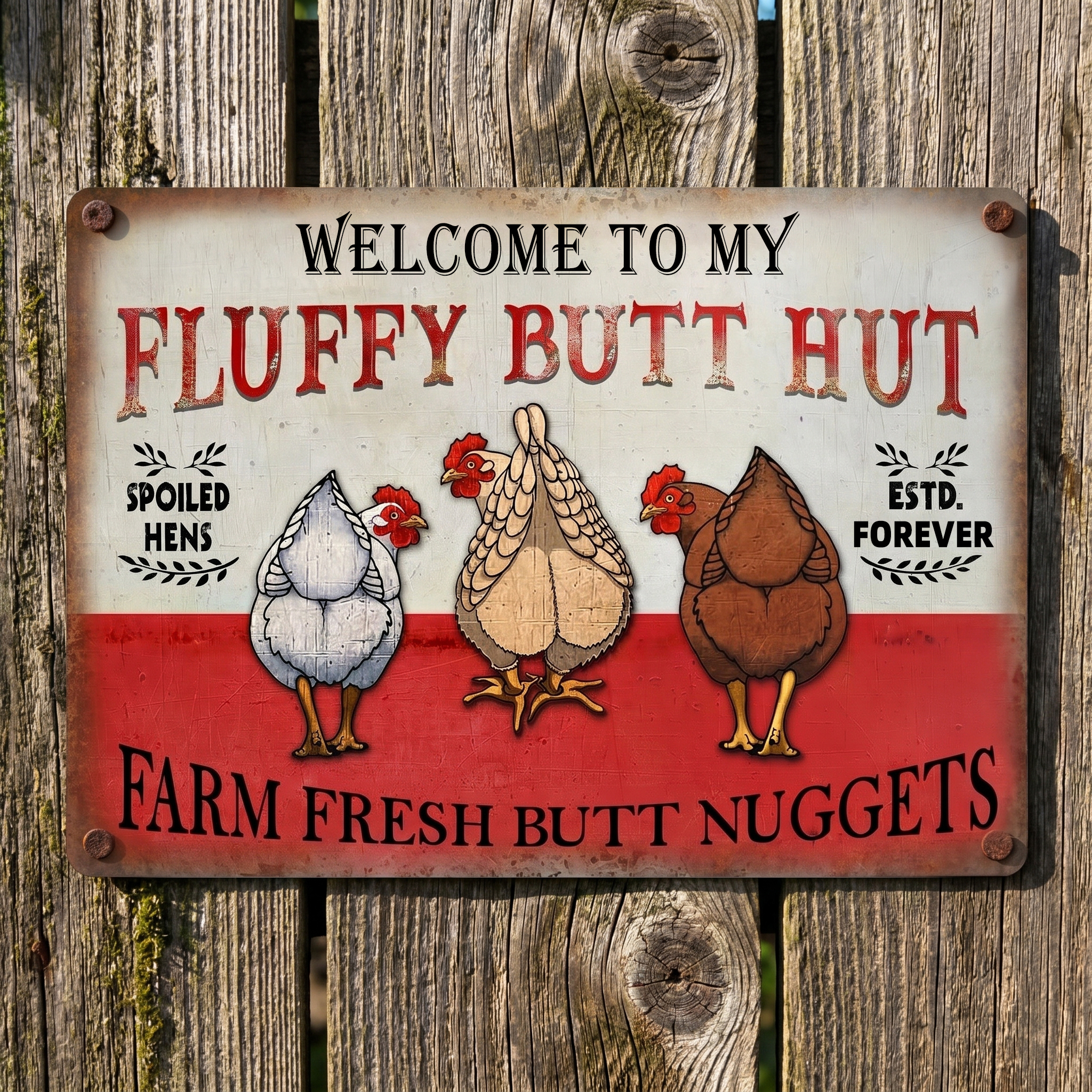  🐔Personalized "Fluffy Butt Hut" Farm Sign – Spoiled Hens & Rustic Charm