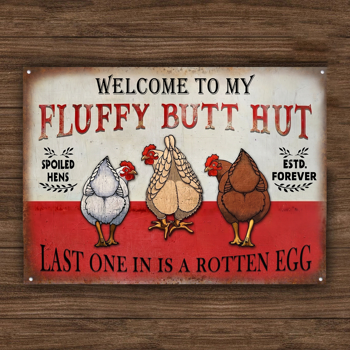  🐔Personalized "Fluffy Butt Hut" Farm Sign – Spoiled Hens & Rustic Charm