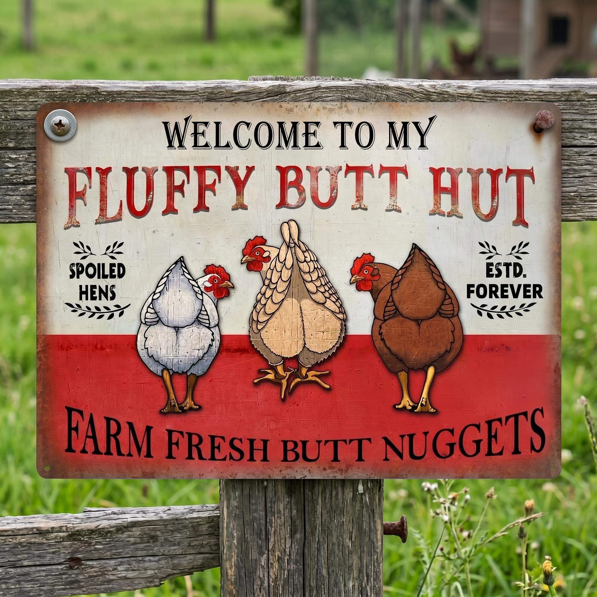  🐔Personalized "Fluffy Butt Hut" Farm Sign – Spoiled Hens & Rustic Charm