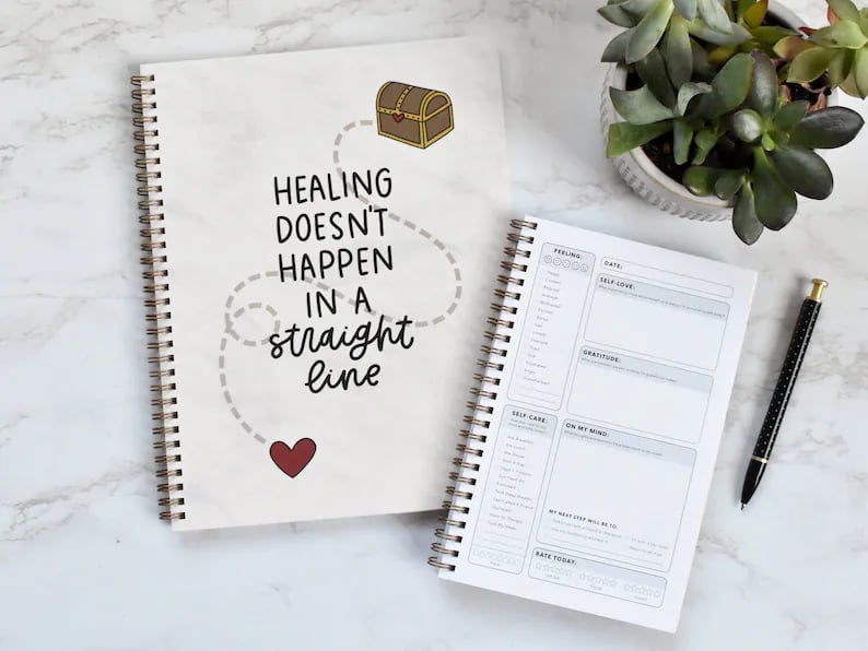 "Healing Doesn't Happen in a Straight Line" Journal