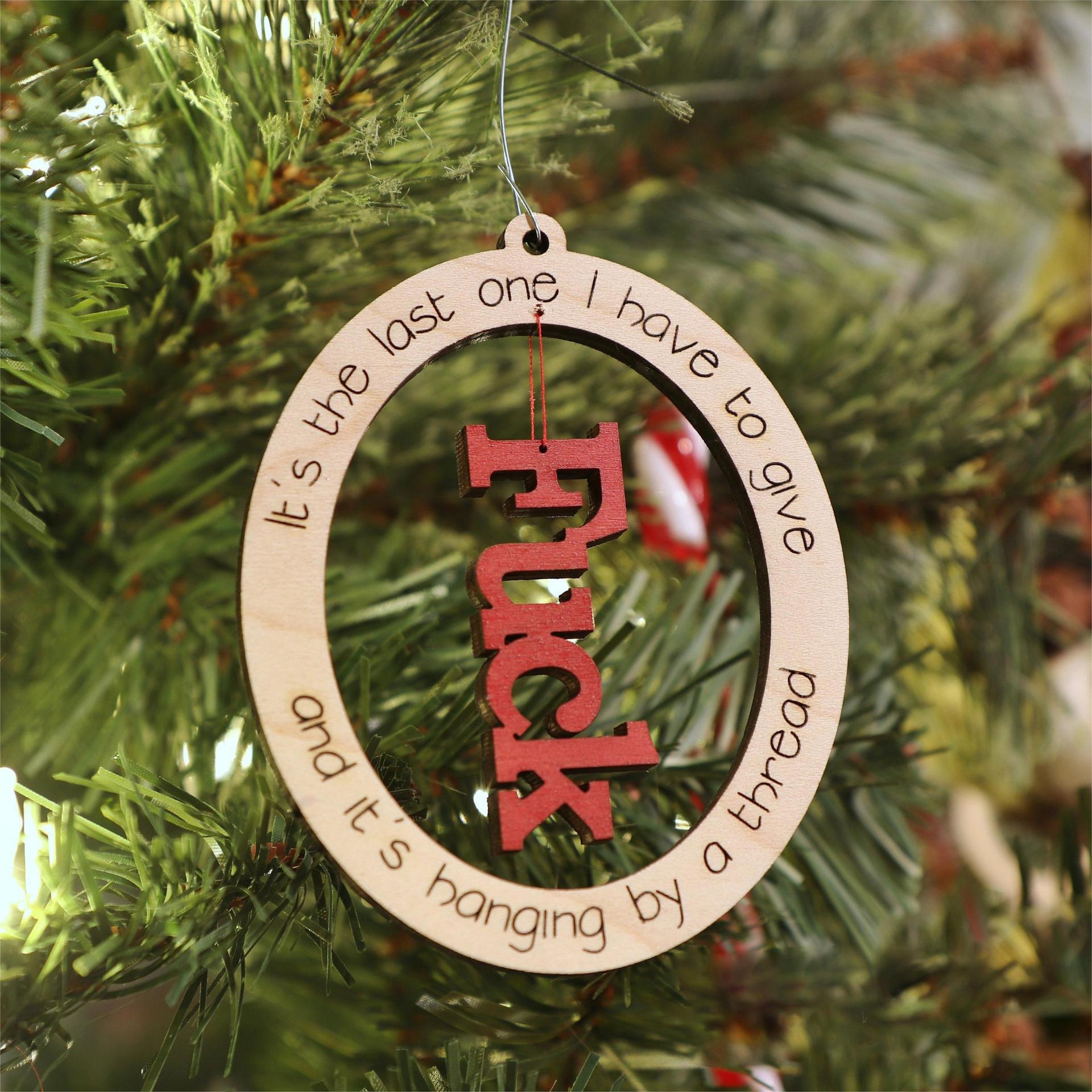 Funny Christmas Ornament | Last F*ck 🤣
