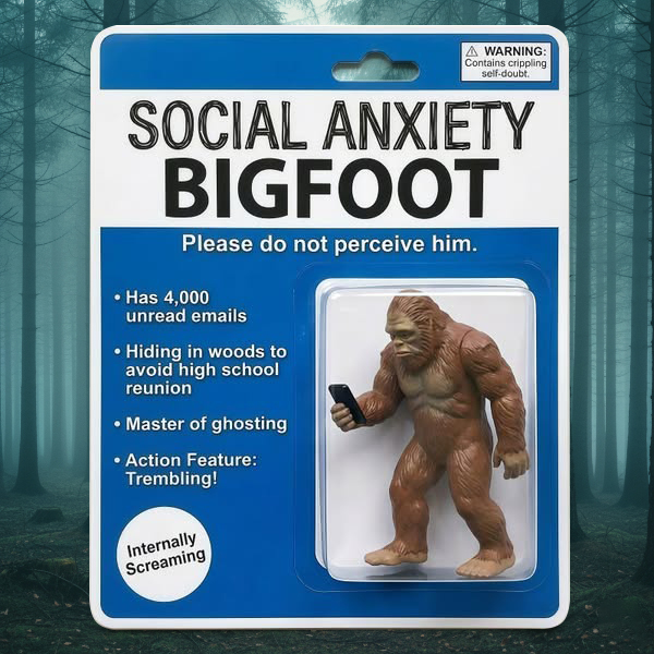 Social Anxiety Bigfoot