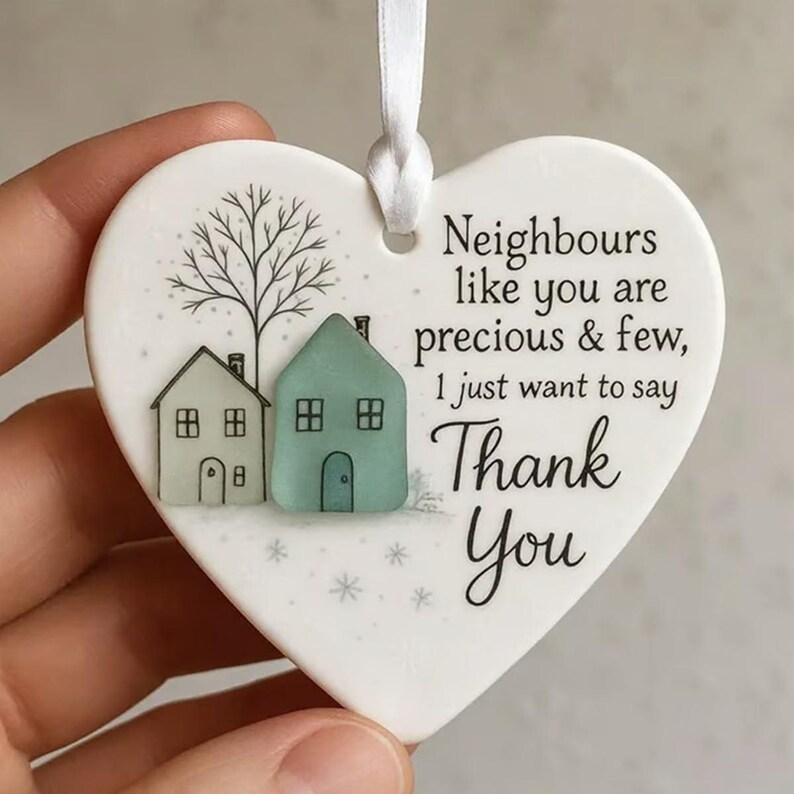 Thank You Neighbours Heart Ornament 2025