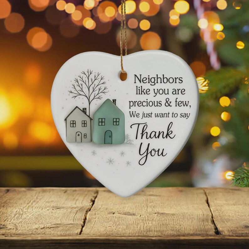 Thank You Neighbours Heart Ornament 2025