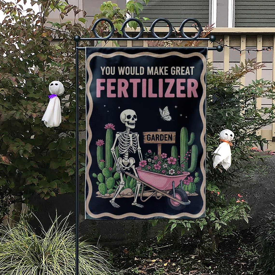 "You'd Make Great Fertilizer" Garden Flag – Where Dark Humor Meets Green Thumbs!