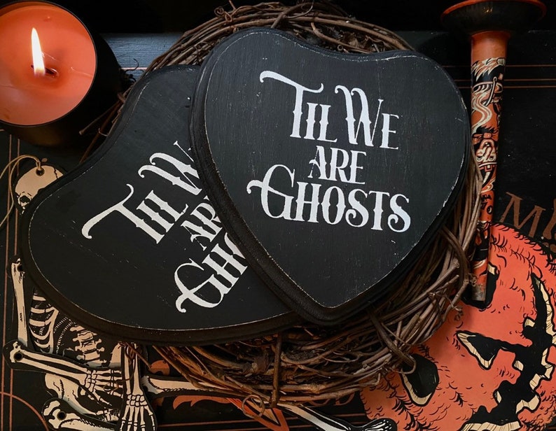 Til We Are Ghosts, Love, Valentine Gift, Horror, Goth, Occult, Anniversary, Couple Goals, Wedding, Witch, Witchcraft image 4