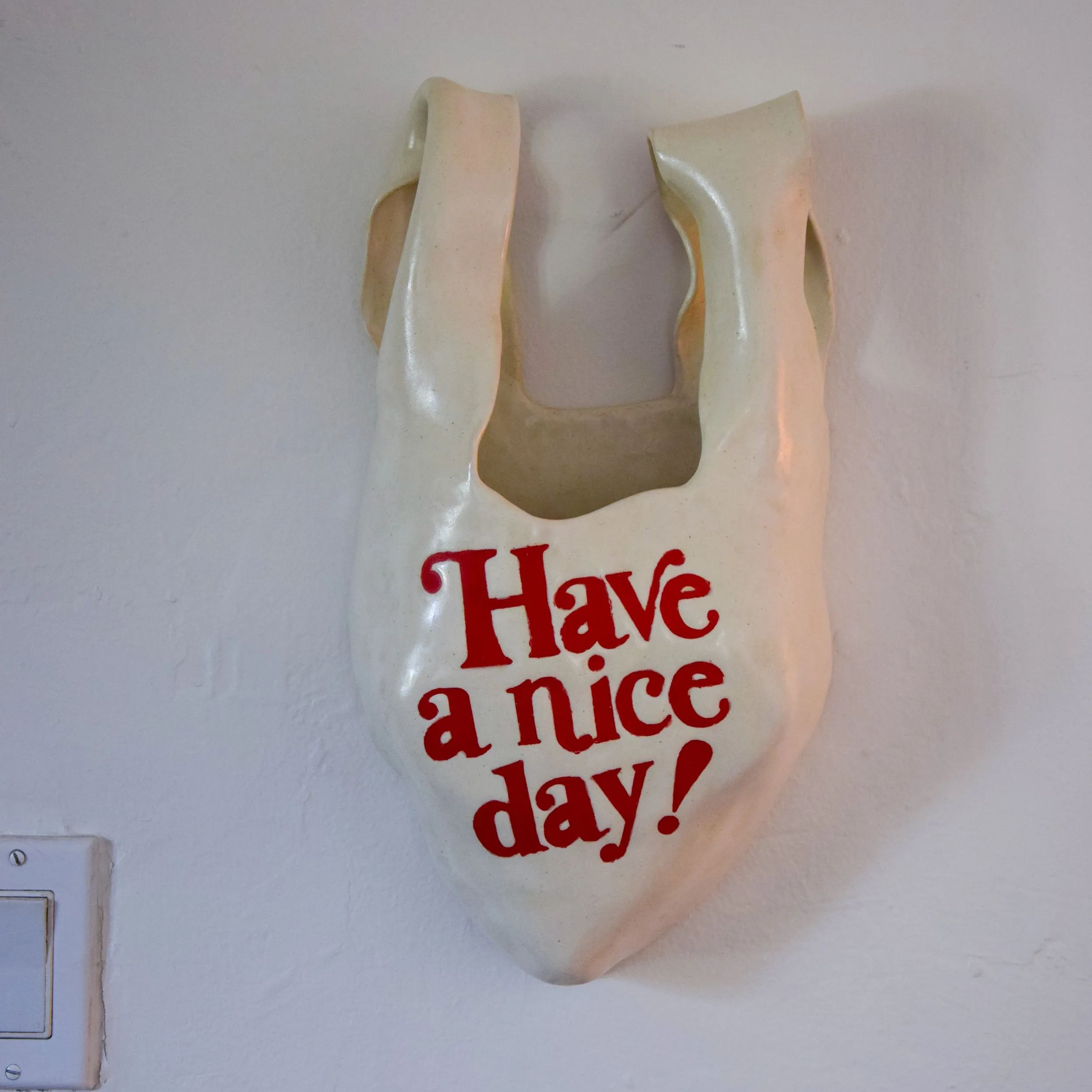 Bag Wall Hanging Vase in "Have A Nice Day"