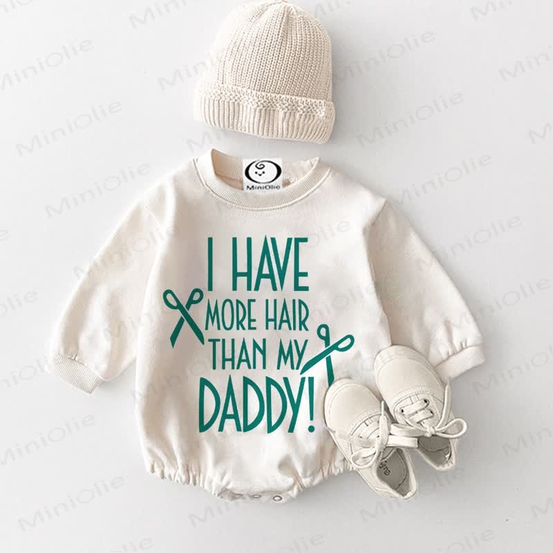 I HAVE MORE HAIR THAN MY DADDY! Baby - Body - Weiß - 18-24M - image 1