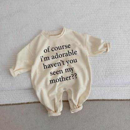 OF COURSE I'M ADORABLE HAVEN'T YOU SEEN MY MOTHER?? Baby - Strampler in Beige - Beige - 2-3J - image 1