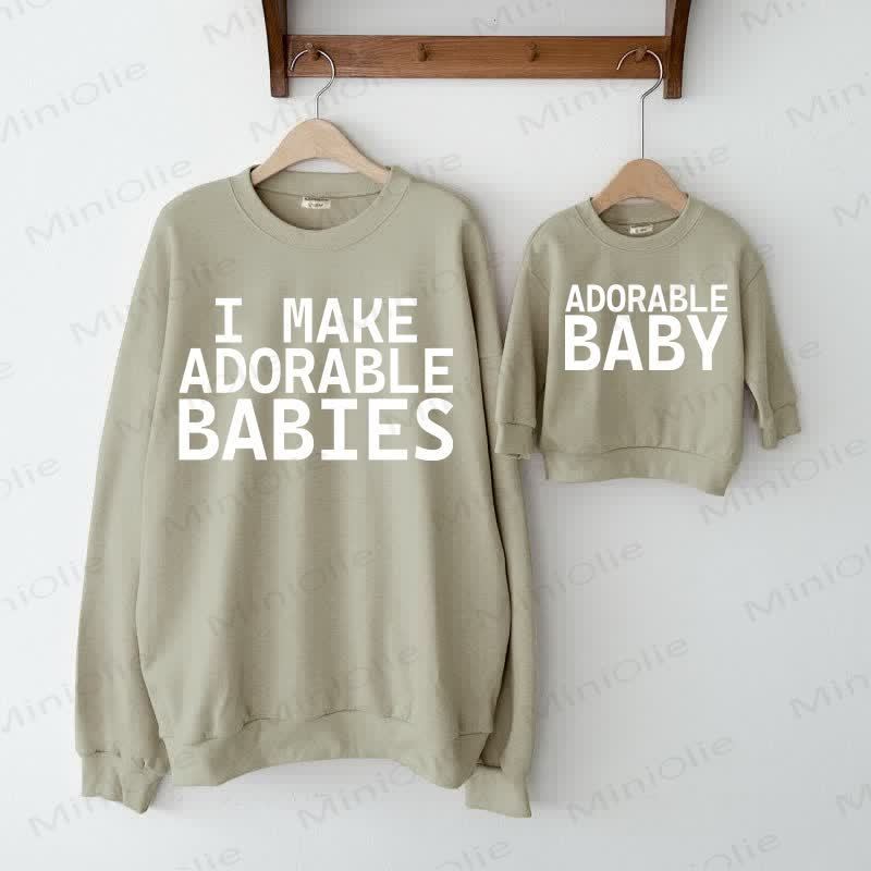I MAKE ADORABLE BABIES /ADORABLE BABY Grau Grün Familien Sweatshirt  - Grau Grün - XL - image 1