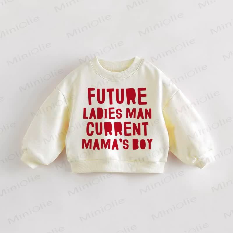 FUTURE LADIES MAN CURRENT MAMA'S BOY Baby Kleinkind Creme Sweatshirt - Creme - 3-5J - image 1