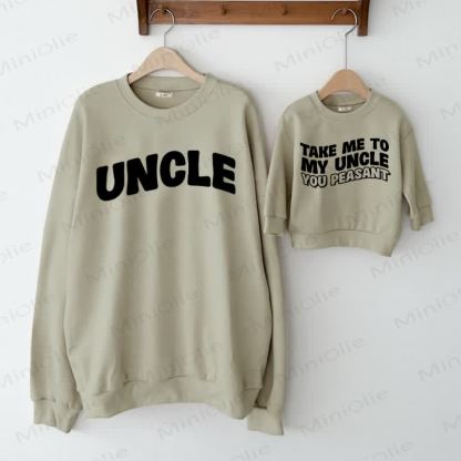 UNCLE/TAKE ME TO MY UNCLE YOU PEASANT Baby Familien Sweatshirt - Grau Grün - Sweatshirt für Erwachsene: XL - image 1