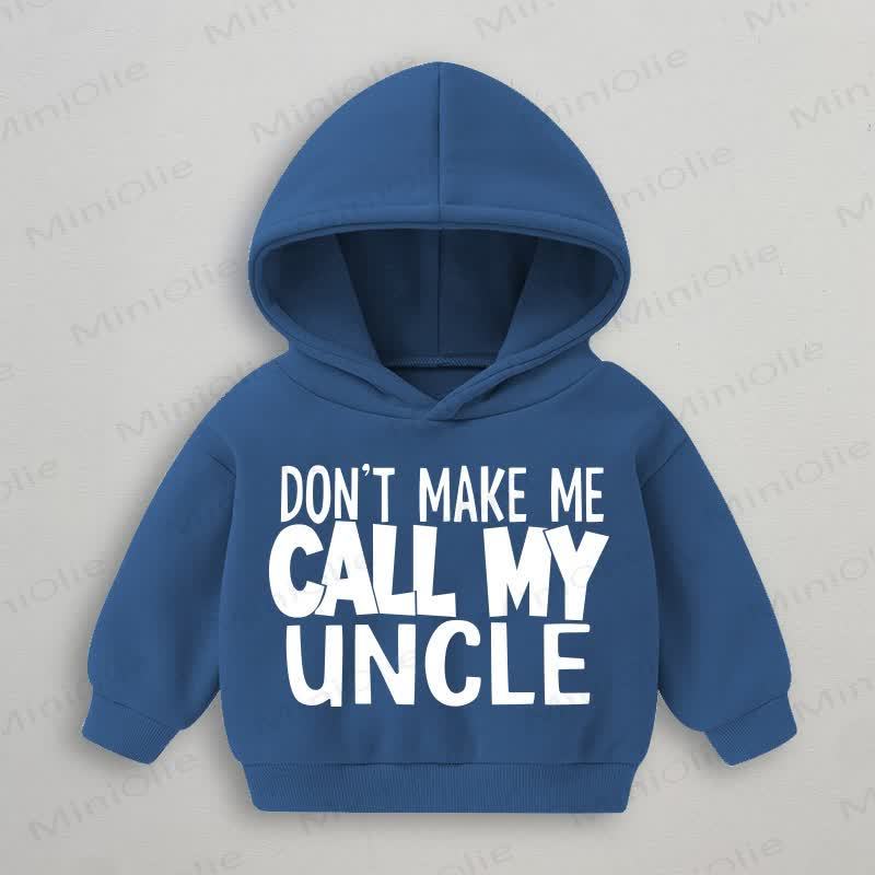DON'T MAKE ME CALL MY UNCLE BRO . Baby Sweatshirt - Blau - 3-5J - image 1