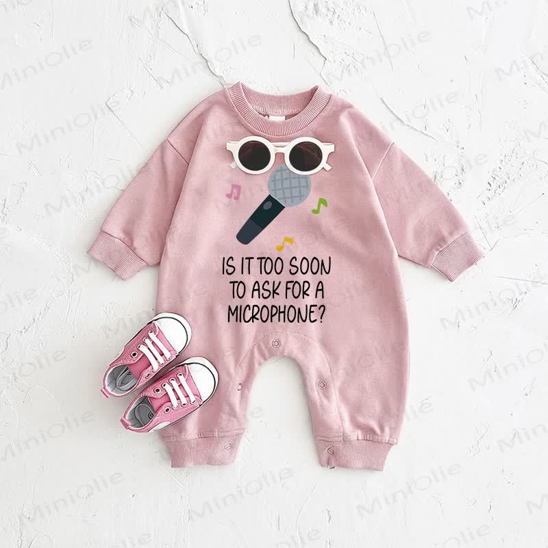 Ist es zu früh , IS IT TOO SOON TO ASK FOR A MICROPHONE? Baby Strampler - Rosa - 2-3J - image 1