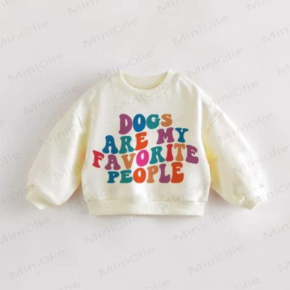 DOGS ARE MY FAVORITE PEOPLE – Baby Kleinkind Sweatshirt - Creme - 3-5J - image 1