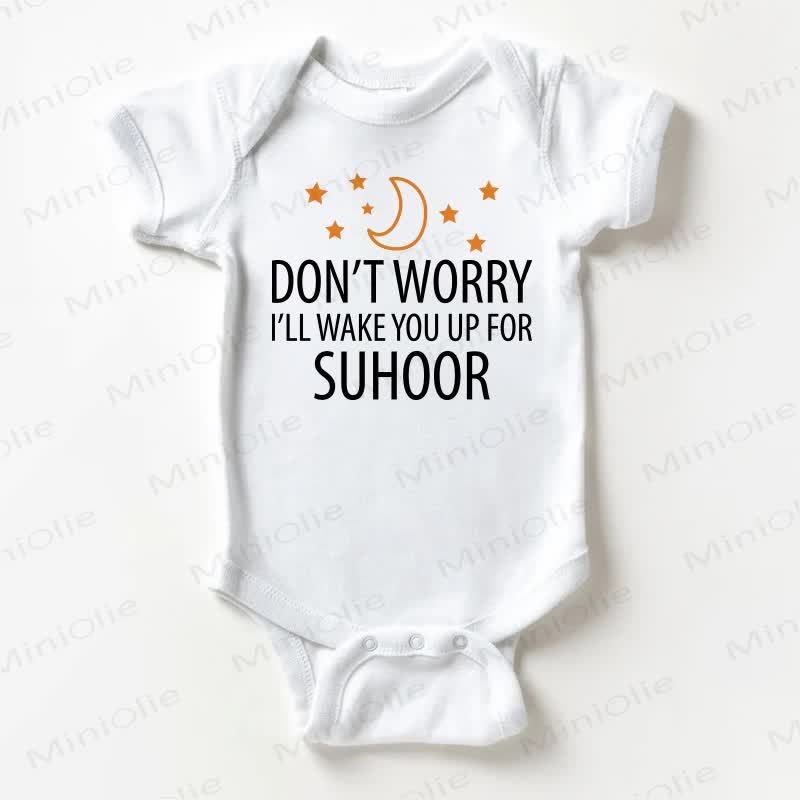 DON'T WORRY I'LL WAKE YOU UP FOR SUHOOR auf. Bodysuit Baby - Weiß - 18-24M - image 1