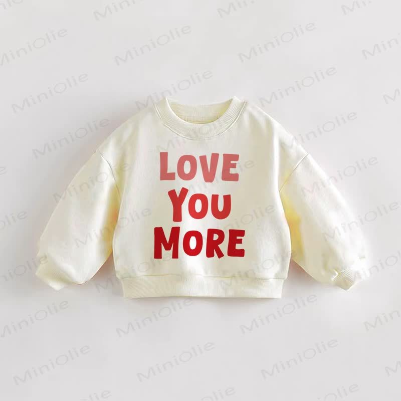 LOVE YOU MORE Baby Kleinkind Creme Sweatshirt - Creme - 3-5J - image 1
