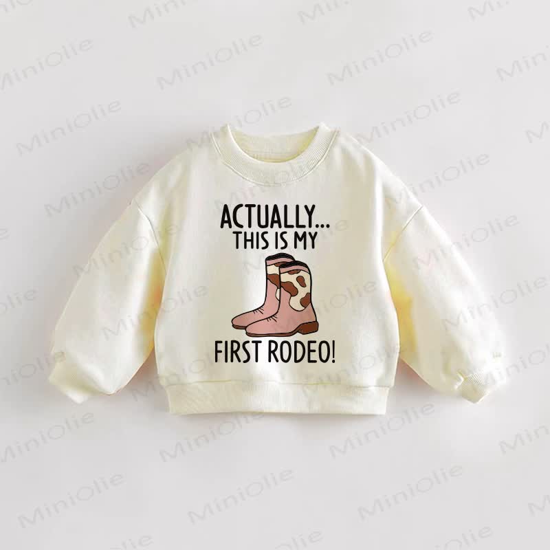 ACTUALLY... THIS IS MY FIRST RODEO! Baby Kleinkind - Sweatshirt in Creme - Creme - 3-5J - image 1