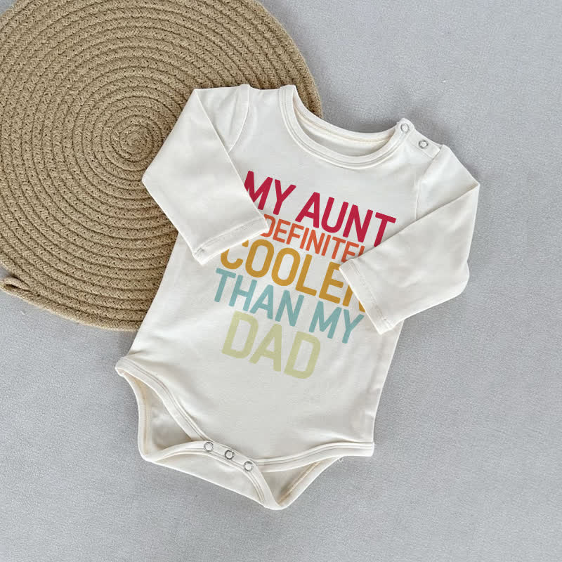 MY AUNT IS DEFINITELY COOLER THAN MY DAD Baby Bodysuit in Weiß - Weiß - 18-24M - image 1