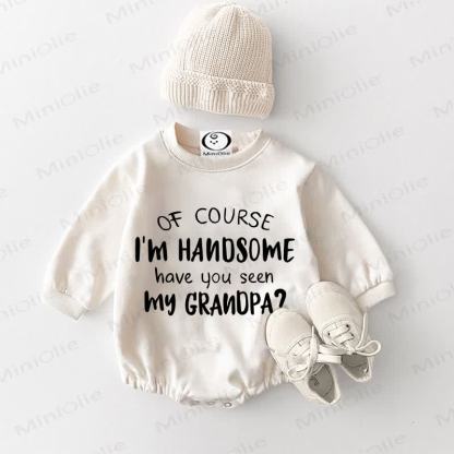 OF COURSE I'M HANDSOME HAVE YOU SEEN MY GRANDPA? Bodysuit Baby - Weiß - 18-24M - image 1