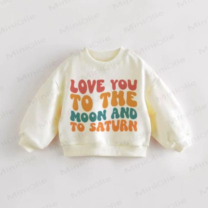 Ich LOVE YOU TO THE MOON AND TO SATURN – Baby Kleinkind Sweatshirt - Creme - 3-5J - image 1