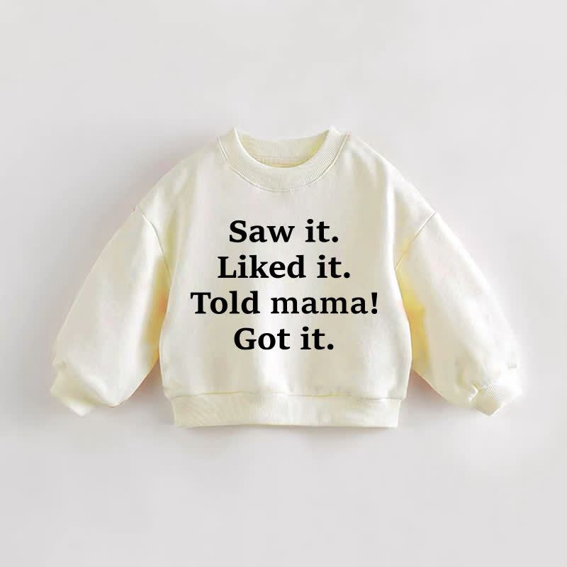 GESEHEN. GEFALLEN. PAPA/MAMA ERZÄHLT! GOT ES HABEN. Baby Kleinkind Sweatshirt - Mama - 3-5J - image 2