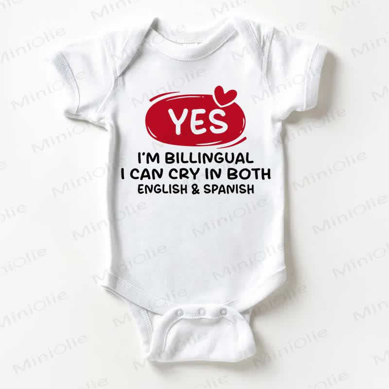 YES I'M BILLINGUAL I CAN CRY IN BOTH ENGLISH & SPANISH Bodysuit . Baby - Weiß - 18-24M - image 1
