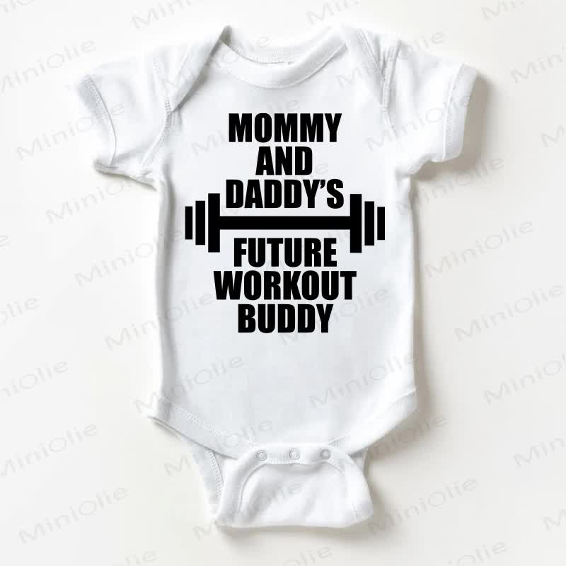 MOMMY AND DADDY'S FUTURE WORKOUT BUDDY – Bodysuit Baby - Weiß - 18-24M - image 1