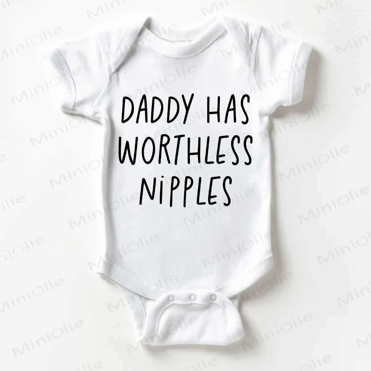 DADDY HAS WORTHLESS NIPPLES Bodysuit – Weißer Baby - Weiß - 18-24M - image 1