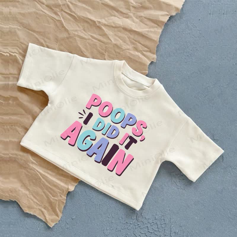 „Ich POOPS I DID IT AGAIN!“ Baby Slogan Weißes Freizeit-T-Shirt - Weiß - 2-3J - image 1