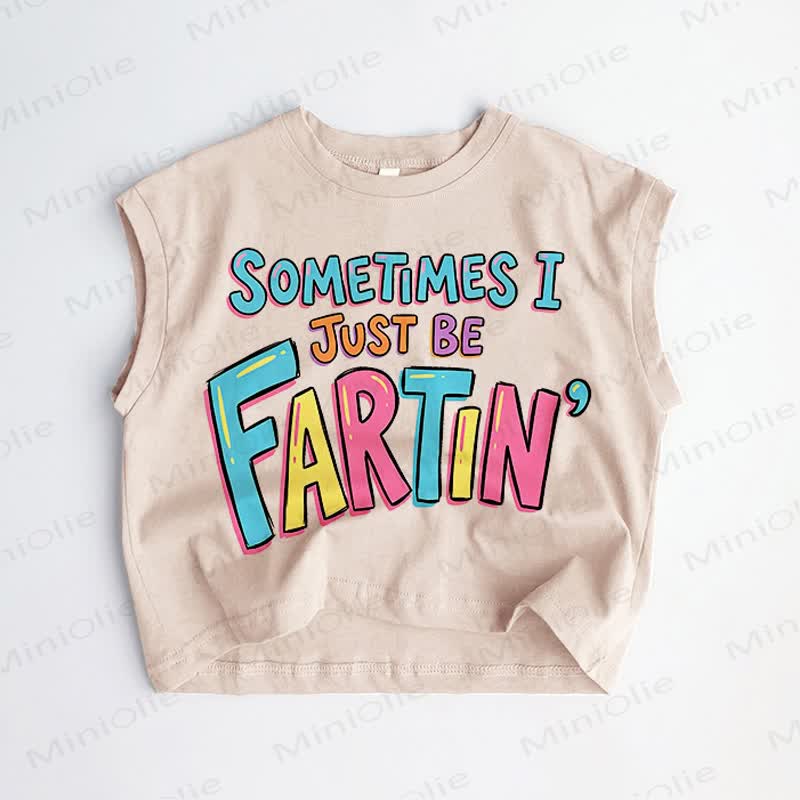 SOMETIMES I JUST BE FARTIN' Baby Kleinkind Khaki Tanktop - Khaki - 3-5J - image 1