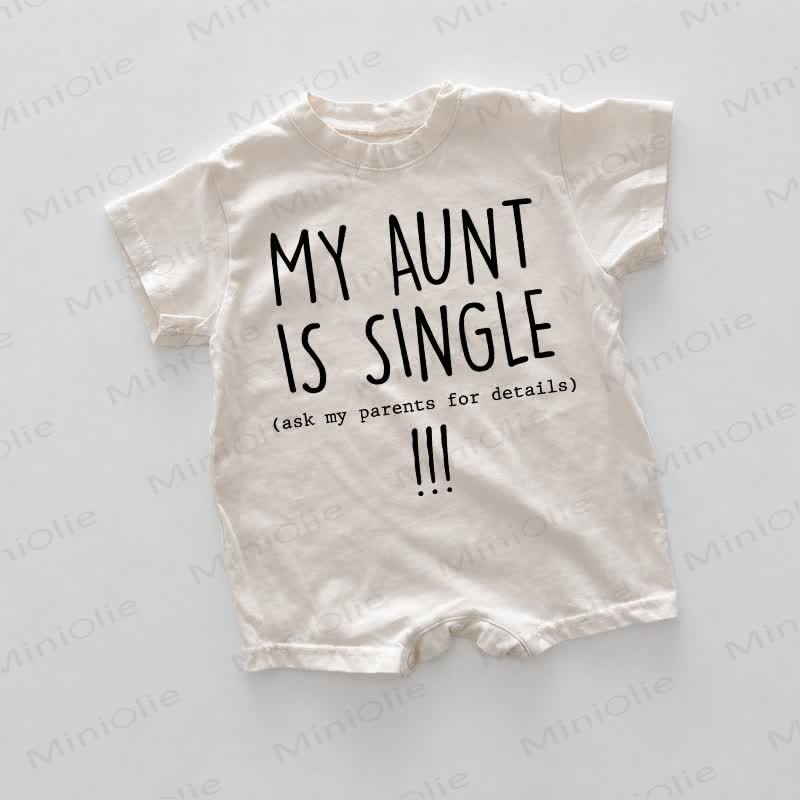 MY AUNT IS SINGLE Baby Strampler in Weiß - Weiß - 18-24M - image 1