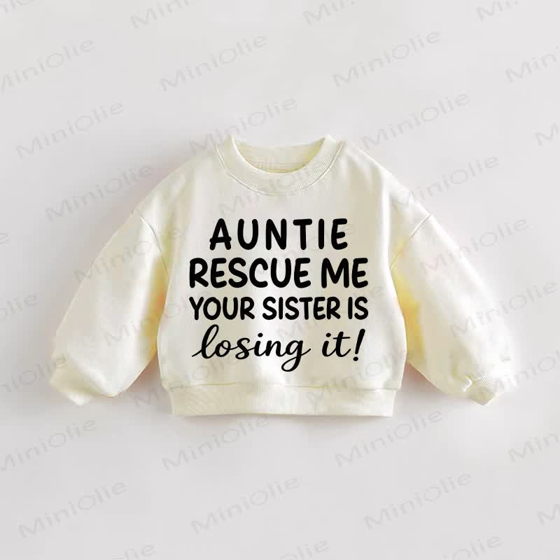 AUNTIE RESCUE ME YOUR SISTER IS LOSING IT! Baby Kleinkind - Sweatshirt in Creme - Creme - 3-5J - image 1