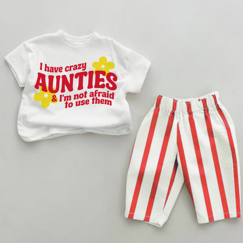 I HAVE CRAZY AUNTIES & I'M NOT AFRAID TO USE THEM. Baby Set , weiß-rot, vertikal Streifen, 2-teilig - Weiß & Rot - 4-5J - image 1