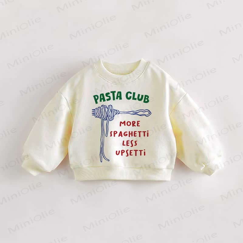 PASTA CLUB MORE SPAGHETTI LESS UPSETTI Baby Kleinkind Creme Sweatshirt - Creme - 3-5J - image 1