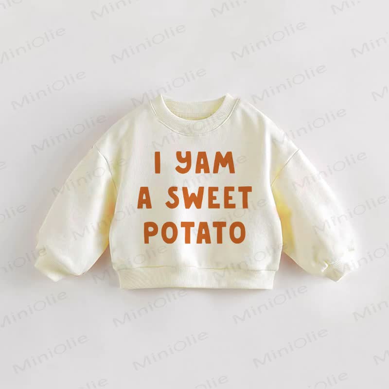 I YAM A SWEET POTATO Baby Kleinkind Sweatshirt - Creme - 3-5J - image 1