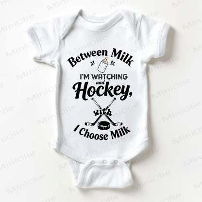 BETWEEN MILK I'M WATCHING AND HOCKEY, WITH I CHOOSE MILK ICH DEN Baby Bodysuit in Weiß - Weiß - 18-24M - image 1
